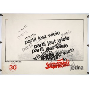 PLAKAT - Partii jest wiele. Solidarność jedna.