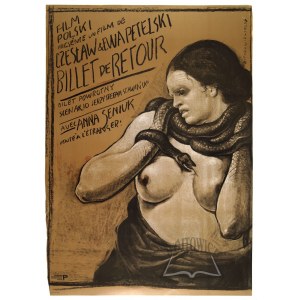 STAROWIEYSKI Franciszek (projekt.). Plakat - Bilet powrotny.