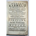 FILIP od Św. Trójcy, Ozdoba Karmelu Zakonnego w Splendorach Swiętych, y Życia doskonałością znacznieyszych Karmelitow y Karmelitanek :
