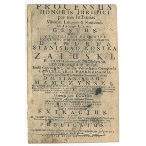 FRANCHI Walenty Jan Kanty prof., Processus honoris juridici per tres instantias virtutum, laborum et meritorum in areopago literario gestus &