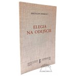 HERBERT Zbigniew, Elegy for a Departure.