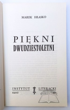 HŁASKO Marek, Piękni Dwudziestoletni.