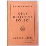 PRAGIER Adam, Cele wojenne Polski.