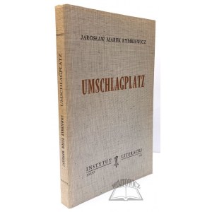 RYMKIEWICZ Jarosław Marek, Umschlagplatz.