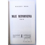 WITOS Wincenty, Moje wspomnienia.