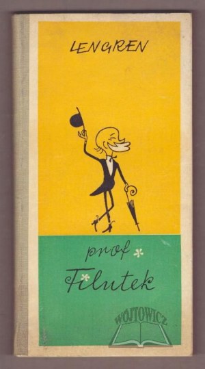 (For children of youth). LENGREN Zbigniew, Prof. Filutek.