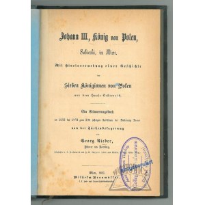 RIEDER Georg, Johann III., Ko&#776;nig von Polen, Sobieski, in Wien.