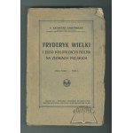 ZIMMERMANN Kazimierz, Fryderyk Wielki i jego kolonizacya rolna na ziemiach polskich.
