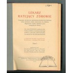 LEKARZ ratujący zdrowie.