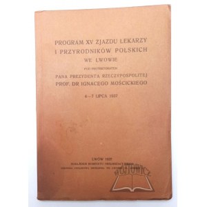 PROGRAM of the XV Congress of Polish Physicians and Naturalists in Lviv.