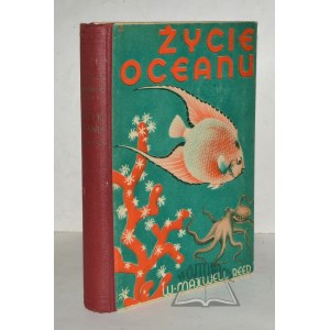 REED W. Maxwell, Bronson Wilfrid S., Życie oceanu.
