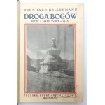 KELLERMANN Bernhard, Droga Bogów. Indje / Mały Tybet / Sjam.