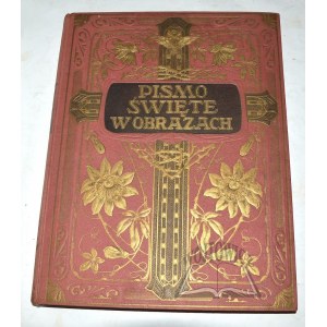 (BIBLIA). Pismo Święte w obrazach.