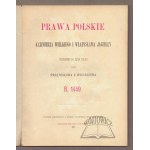 PRAWA polskie Kazimierza Wielkiego i Władysława Jagiełły przełożone na język polski przez Świętosława z Wocieszyna R. 1449.