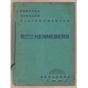 KATALOG galanterji platerowanej z 1931 roku Braci Henneberg.