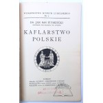 ZUBRZYCKI Jan Sas, Kaflarstwo polskie.