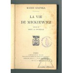 CZAPSKA Marie, La vie de Mickiewicz.