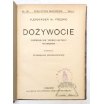 FREDRO Alekasnder Hr., Dożywocie. Komedja we trzech aktach wierszem.