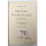 KLACZKO Julian, Wieczory florenckie.