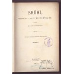 KRASZEWSKI Józef Ignacy, Bruhl. A historical tale.