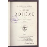 ROCHEFORT Henri, La grande Boheme.