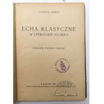 SINKO Tadeusz, Echa klasyczne w literaturze polskiej.