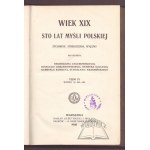 WIEK XIX. Sto lat myśli polskiej. T. IV.
