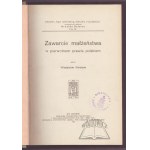 ABRAHAM Władysław, Zawarcie małżeństwa w pierwotnem prawie polskiem.