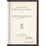 BALZER Oswald, Pisma pośmiertne Oswalda Balzera.