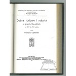 BALZER Oswald, Studya nad historyą prawa polskiego.