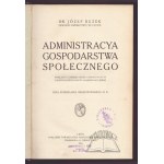 BUZEK Józef, Administracya gospodarstwa społecznego.