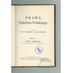 JAWORSKI Władysław Leopold, Prawa Państwa Polskiego.