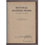 KRZYMUSKI Edmund, Historja filozofji prawa do połowy XIX wieku.