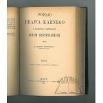 KRZYMUSKI Edmund, Wykład prawa karnego ze szczególnem uwzględnieniem ustaw austryjackich.