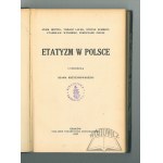 HEYDEL Adam, Lulek Tomasz, Schmidt Stefan, ..., Etatyzm w Polsce.