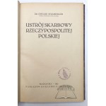 STRASBURGER Edward, Ustrój skarbowy Rzeczypospolitej Polskiej.