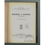 BATOWSKI Henryk, Mickiewicz a Słowianie do roku 1840.
