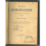 BOGUSŁAWSKI Wilhelm, Dzieje słowiańszczyzny północno - zachodniej do połowy XIII w.