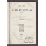 CHARVERIAT E., Histoire De La Guerre De Trente Ans 1618-1648.