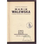 D'ORNANO Comte, Marie Walewska. L'epouse polonaise de Napoleon.
