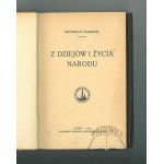 DEMBIŃSKI Bronislaw, From the history and life of the nation.