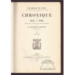 DINO Duchesse de, Chronique de 1831 a 1862.