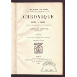 DINO Duchesse de, Chronique de 1831 a 1862.