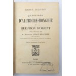 HENRY René, Questions d'Autriche-Hongrie et question d'Orient.
