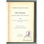 KOLOWRAT - Krakowsky Leopold Graf, Meine Erinnerungen aus den Jahren 1848-1849.