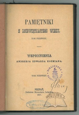 KOŹMIAN Andrzej Edward, Vzpomínky.