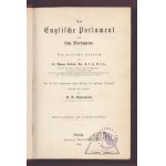 MAY Thomas Erskine, Das englische Parlament und sein Verfahren. Ein praktisches Handbuch.
