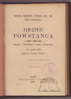Vzpomínky povstalce z let 1863 a 1864.