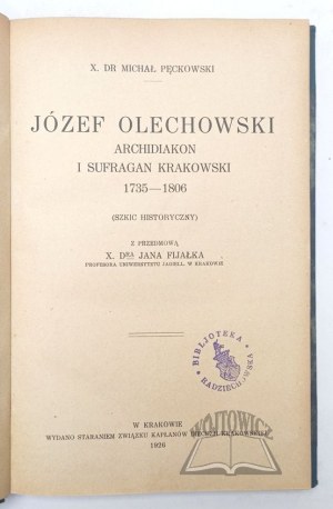 PĘCKOWSKI Michał, Józef Olechowski.