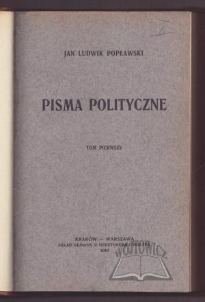 POP£AWSKI Jan Ludwik, Political Writings.